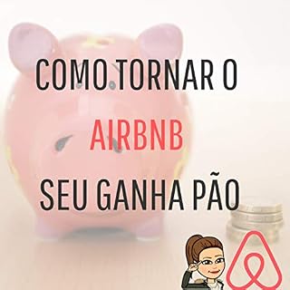 Livro Como tornar o Airbnb seu ganha pão