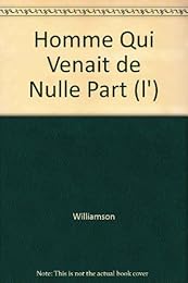 L' homme qui venait de nulle part
