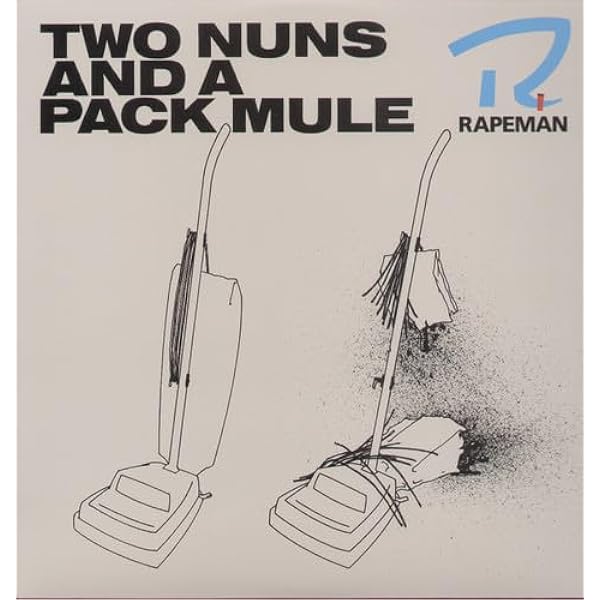 洋楽 RAPEMAN TWO NUNS AND A PACK MULE LP Rapeman - BUDD - Amazon.com Music