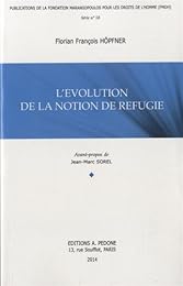 L' évolution de la notion de réfugié
