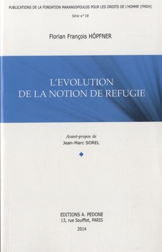L' évolution de la notion de réfugié