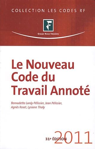 Download Le nouveau Code du Travail Annoté, 2011 PDF