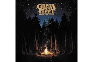 Greta Van Fleet - From The Fires