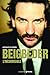 Beigbeder l'incorrigible (French Edition) by 
