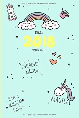 Agenda 2018 semana vista: unicornio mágico (Lindo Kawaii Papelería)