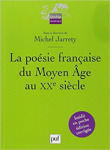 Amazon Fr La Poesie Francaise Du Moyen Age Au Xxe Siecle Genetiot Alain Mantion Jean Remy Jarrety Michel Livres