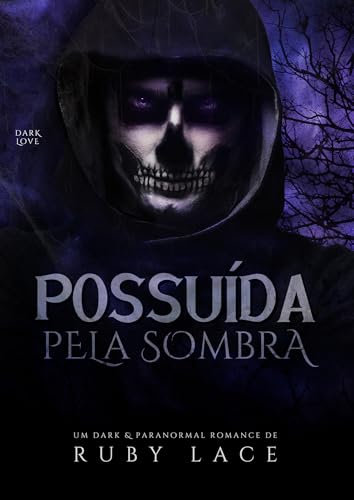 Possuída pela Sombra - eBook, Resumo, Ler Online e PDF - por Lace, Ruby