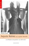 Augusta holmes ou la gloire interdite : by 