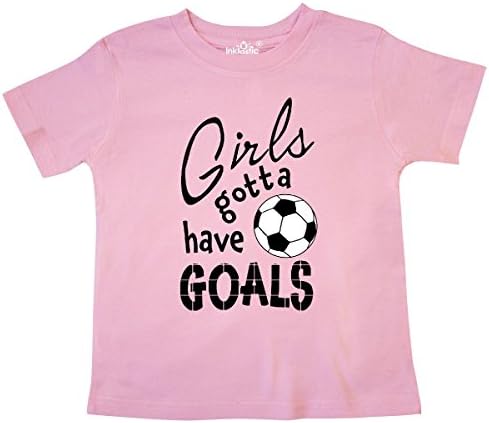 inktasticGirls Gotta Have Goals- Soccer Toddler T-Shirt