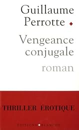 Vengeance conjugale
