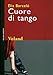 Cuore di tango - Elia Barceló