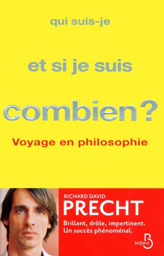 Qui suis-je et, si je suis, combien ?