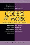 Coders at Work: Reflections on the Craft of Programming