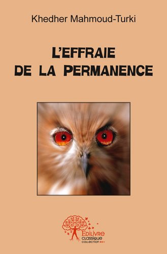 L' effraie de la permanence
