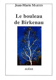 Le  bouleau de Birkenau