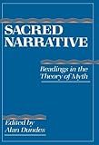 Sacred Narrative: Readings in the Theory of Myth by