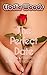 The Perfect Date: A Pick Your Path Interactive Erotica Game (Taboo Brat, First Time, Ageplay, Gender Swap and More!)