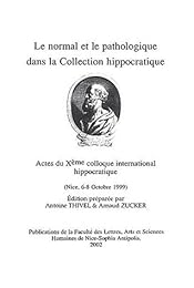 Le  normal et le pathologique dans la Collection hippocratique