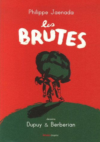 Les  brutes