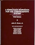 Rorschach Workbook for the Comprehensive System, Rorschach Workbook for the Comprehensive, 9991722319
