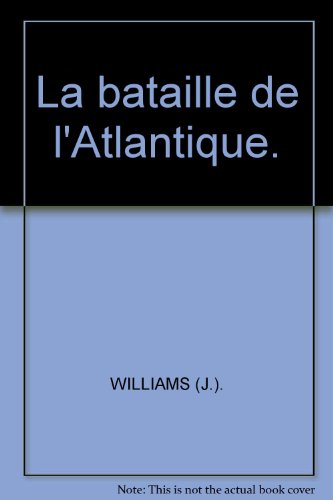 La  bataille de l'Atlantique
