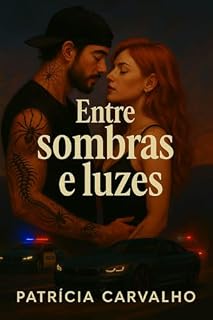 Livro Entre sombras e luzes: Parte 1 (Entre heranças e pecados)