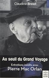Au seuil du grand voyage
