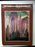 Two Centuries of Black American Art, , 0394732480