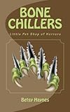 Bone Chillers Little Pet Shop Of Horrors