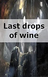Livro Last drops of wine