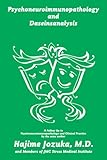 Psychoneuroimmunopathology and Daseinsanalysis, , 0978556585