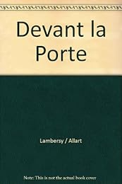 Devant la porte