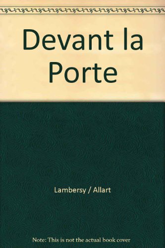 Devant la porte