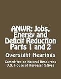 Image de ANWR: Jobs, Energy and Deficit Reduction Parts 1 and 2