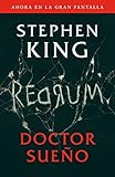 Doctor Sueño (Movie Tie-In Edition) (Spanish Edition) by Stephen King