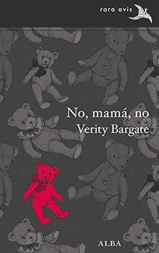 No, mamá, no (Rara Avis nº 34) (Spanish Edition)