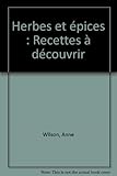 Image de Herbes et épices : recettes à découvrir
