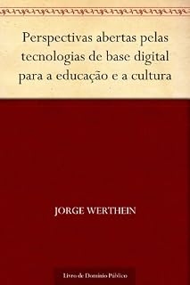 Livro Perspectivas abertas pelas tecnologias de base digital para a educação e a cultura