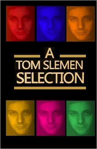 Amazoncom A Tom Slemen Selection 9781511623353 Tom - 