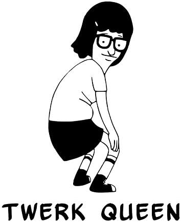 Amazon.com: Twerk Queen Tina Butts, Belcher Bobs Burgers Funny MKR