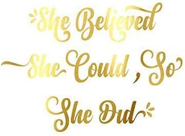 She Believed She Could So She Did Gold Foil Art Print Inspirational Modern Wall Art Poster Decor 8 inches x 10 inches B5