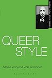 Queer Style (Subcultural Style) by Adam Geczy