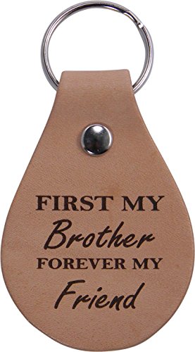 First My Brother Forever My Friend Leather Key Chain - Great Gift for Birthday for Brother, Brothers