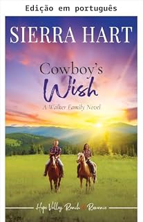 Livro O desejo do cowboy (Hope Valley Ranch: romance puro Livro 3)