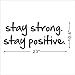 Stay Strong Stay Positive Quote Mirror Decal Quotes Vinyl Wall Decals Inspirational Motivation Signs Walls Stickers Home Decor (Stay Strong&Positive)
