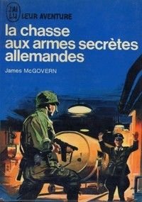 La chasse aux armes secrètes allemandes. by (Mass Market Paperback)