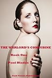 The Warlord's Concubine- Book One