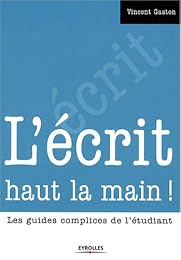 L' écrit haut la main !