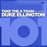 Duke Ellington - Take the 'A' Train