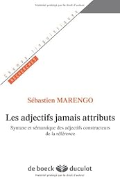 Les  adjectifs jamais attributs